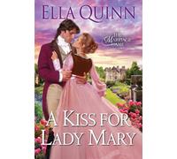 A Kiss for Lady Mary: 6