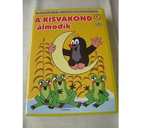 A kisvakond álmodik / Kisvakond mesegyujtemény 4. / Krtek the Mole / The Little Mole Dreams / HUNGARIAN Sound Only [European DVD Region 2 PAL]