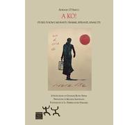 A ko! Storie di Rom e migranti: drammi, speranze, rinascite