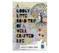A Kooky Little Road Trip of a Well Crafted Life