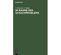 A Kraemer E Zepler Im Banne des Schachproblems (Copertina rigida)