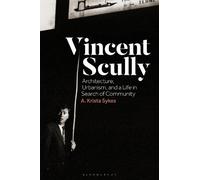 A. Krista Sykes Vincent Scully (Tascabile)