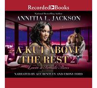A Kut Above the Rest 2: Lovin' a Female Boss (The Kut Above the Rest Series)