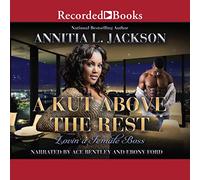A Kut Above the Rest: Lovin' a Female Boss (The Kut Above the Rest Series)