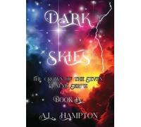 A L Hampton Dark Skies The Crown of the Seven Realms Series (Copertina rigida)