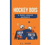 A L Heard Hockey Bois (Tascabile)