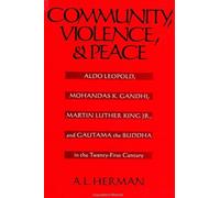 A. L. Herman Community, Violence, and Peace (Tascabile)