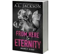 A L Jackson From Here to Eternity (Tascabile) Moonlit Ridge