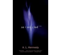A. L. Kennedy So I Am Glad (Tascabile) Vintage Contemporaries