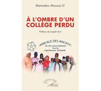 À l’ombre d’un collège perdu
