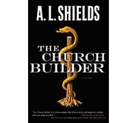 A.L. Shields The Church Builder (Tascabile) Church Builder Series