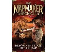 A. L. Tait Beyond the Edge of the Map (Tascabile) Mapmaker Chronicles