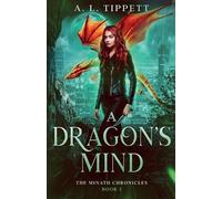 A L Tippett A Dragon's Mind (Tascabile) Minath Chronicles