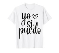 A La Chingada Yo Si Puedo Latina Girl Power Chingona Latinx Maglietta