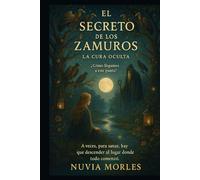 A LA CURA OCULTA: UNA VISIÓN PROFÉTICA
