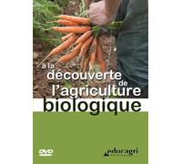 A la découverte de l'agriculture biologique (1DVD)