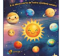 À la découverte de notre système solaire