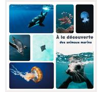 À la découverte: Des animaux marins