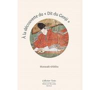 A la découverte du "Dit du Genji" de Murasaki-shikibu: Guide de lecture