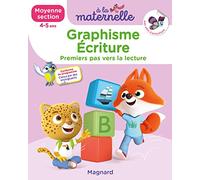 A la maternelle, Graphisme Ecriture Moyenne section: Premiers pas vers la lecture. Avec plein d'autocollants