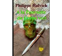 A la Poursuite du Corps vert