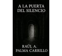 A la puerta del silencio