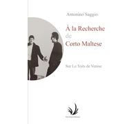 À LA RECHERCHE DE CORTO MALTESE: Sur les toits de Venise: 8