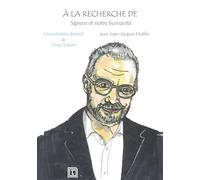 A la recherche de Sapiens et notre humanité: Un entretien dessiné de Flore Totort avec Jean-Jacques Hublin