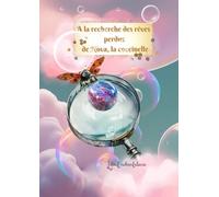 A la recherche des rêves perdus de Nova, la coccinelle