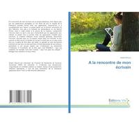 A la rencontre de mon écrivain