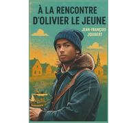 À la rencontre d'Olivier Le Jeune: Le truchement abandonné