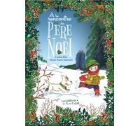 A la rencontre du Père Noël