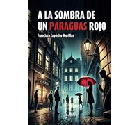 A la sombra de un paraguas rojo: 01