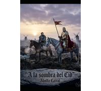 A la sombra del Cid