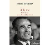 A la vie: Entretiens avec Robert Badinter