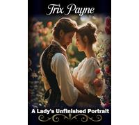 A Lady’s Unfinished Portrait