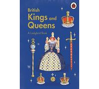 A Ladybird Book British Kings and Queens