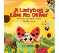 A Ladybug like No Other: The Case of Miss Dottie's Missing Spot