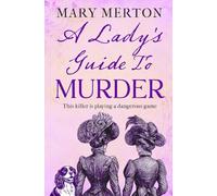 A Lady's Guide to Murder