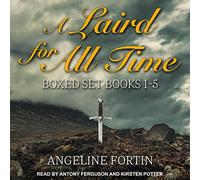 A Laird for All Time Boxed Set: Libri 1-5 (The A Laird for All Time Series)