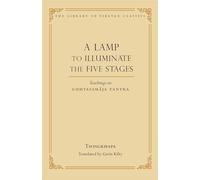 Tsongkhapa A Lamp to Illuminate the Five Stages (Copertina rigida)