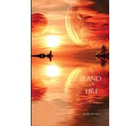 A Land of Fire (Book #12 in the Sorcerer's Ring)