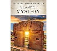 A Land of Mystery