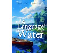 A Language of Water