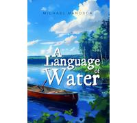 A Language of Water