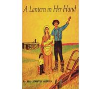 A Lantern in Her Hand