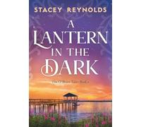 A Lantern in the Dark: 2