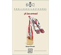 A Las Armas [Lingua spagnola]