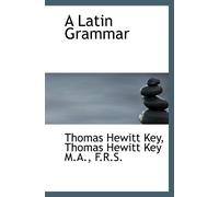 A Latin Grammar