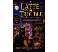 A Latte of Trouble
